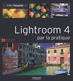 Lightroom par la pratique - de Gilles Théophile. Il en existe d'autres.