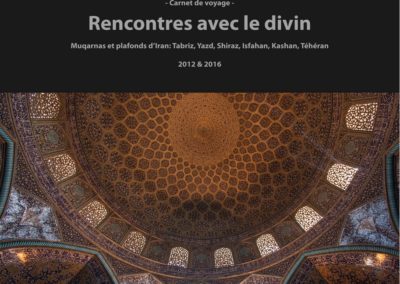 Iran – Rencontre avec le divin